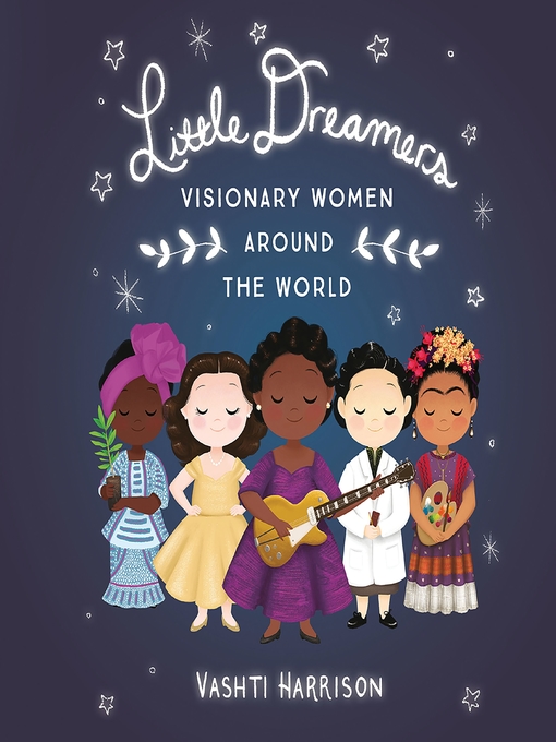 Title details for Little Dreamers by Vashti Harrison - Wait list